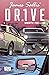 DRIVE #3 by Michael Benedetto