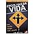 ESCOLHAS DA VIDA Ð GUIA DO ALUNO by Jim Britts