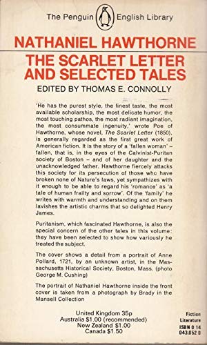 The Scarlet Letter and Selected Tales