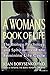 A Woman's Book of Life: the Biology, Psychology, and Spirituality of the Feminine Life Cycle