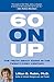 60 On Up: The Truth about Aging in the Twenty-first Century 1st by Rubin, Lillian (2008) Paperback
