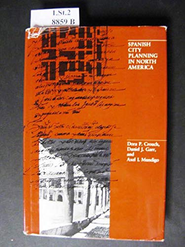 Spanish City Planning in North America (Hardcover)