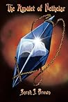 The Amulet of Nethelar (The God Amulets Trilogy, #1)