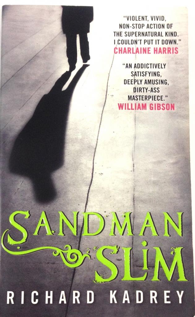 SANDMAN SLIM. [Inscribed & Signed by the Author].