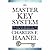 The Master Key System