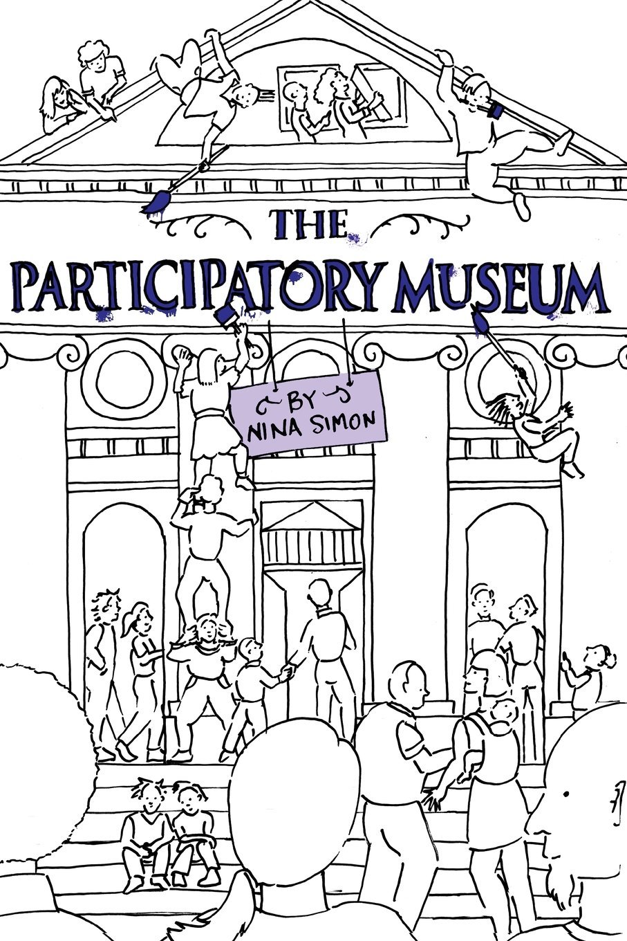 The Participatory Museum by Nina Simon (2-Mar-2010) Paperback