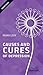 Causes and Cures of Depression (Matronita Pocket Guides) by Rivka Levy (2015-10-01)