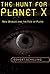 The Hunt for Planet X: New Worlds and the Fate of Pluto by Govert Schilling (2008-11-11)