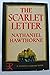 The scarlet Letter by Nathaniel Hawthorne The scarlet Letter by Nathaniel Hawthorne