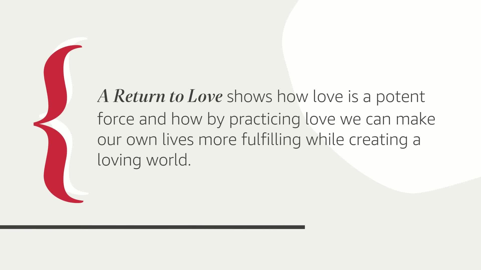 A Return to Love: Reflections on the Principles of a Course in Miracles