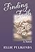 Finding Faith by Ellie Pulikonda (2016-05-24)