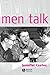 Men Talk: Stories in the Making of Masculinities 1st edition by Coates, Jennifer (2003) Paperback