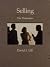 SELLING: THE PROFESSION: A ...