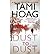 Dust to Dust by Tami Hoag