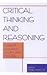 Critical Thinking and Reasoning: Current Research, Theory, and Practice (Perspectives on Creativity)