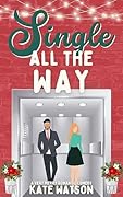 Single All the Way (Sweet as Sugar Maple)