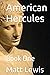 American Hercules: Book One