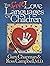 Five Love Languages of Children Parent Act Guide by Gary Chapman