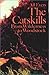 The Catskills: From Wilderness to Woodstock by Alf Evers (1984-03-30)