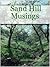 Sand Hill Musings