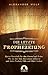 Die letzte Prophezeiung by Alexander Wolf