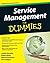 Service Management For Dummies 1st edition by Hurwitz, Judith, Bloor, Robin, Kaufman, Marcia, Halper, Fern (2009) Paperback