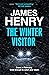 The Winter Visitor by James Henry