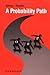 By Sidney Resnick A Probability Path (1st ed. 1998. 3rd printing 2003)