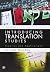 Translation Bundle Nottingham Uni: Introducing Translation Studies: Theories and Applications