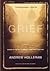 Grief - A Novel (06) by Holleran, Andrew [Paperback (2007)]