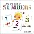 My First Book of Numbers by Alain Gree (2012-10-07)