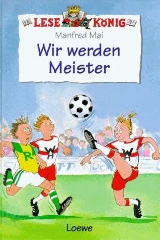 Lesekönig. Wir werden Meister. ( Ab 8 J.).