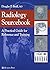 Radiology Sourcebook: A Practical Guide for Reference and Training (2002-07-05)