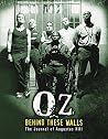 Oz: Behind These ...
