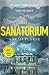 The Sanatorium . 2021-Hardcover - (18 Feb)