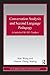 Conversation Analysis and Second Language Pedagogy: A Guide for ESL/ EFL Teachers (ESL & Applied Linguistics Professional Series) by Wong, Jean, Zhang Waring, Hansun (April 16, 2010) Paperback