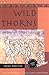 Wild Thorns (Interlink World Fiction) unknown Edition by Khalifeh, Sahar (1999)