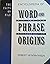 Facts on File Encyclopedia of Word and Phrase Origins
