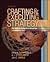Crafting and Executing Strategy Quest for Competitive Advantage Concepts and Cases