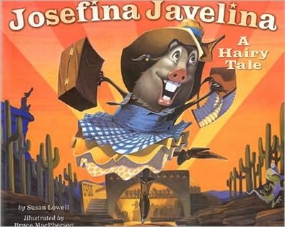 Josefina Javelina" Book By Susan Lowell (Unknown Binding)