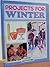 Projects for Winter & Holid...