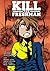 Kill the Freshman by Alex Langley (2015-08-09)