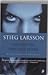 Mannen die vrouwen haten by Stieg Larsson (2009) Paperback