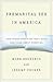 Premarital Sex in America Publisher by Mark Regnerus