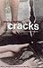 Cracks by Sheila Kohler (2002-03-04)