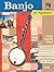 Banjo for Beginners: An Easy Beginning Method by Tony Trischka (2001-08-01)