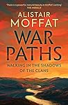 War Paths: Walkin...