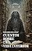 Cuentos sobre la vida interior (Spanish Edition)