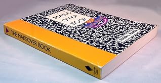 The Makeover Book: 101 Design Solutions for Desktop Publishing