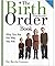 The Birth Order Book: Why You Are the Way You Are (Revised and Updated